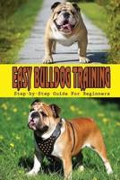 Easy Bulldog Training