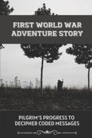 First World War Adventure Story