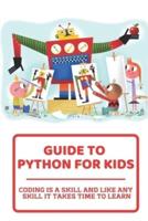 Guide To Python For Kids