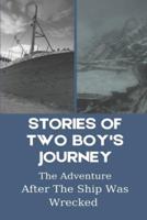 Stories Of Two Boy's Journey