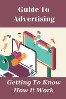Guide To Advertising