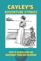 Cayley's Adventure Stories