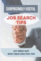 Surprisingly Useful Job Search Tips