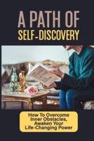 A Path Of Self-Discovery