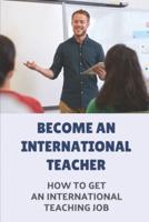 Become An International Teacher