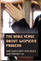 The Bible Verse About Women's Prayers