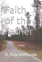 Faith of The Father: a novel (Lord Anson,book 3)