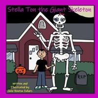 Stella Ton the Giant Skeleton