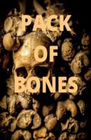 pack of bones