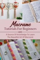 Macrame Tutorials For Beginners