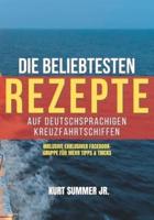 Die beliebtesten Rezepte auf deutschsprachigen Kreuzfahrtschiffen: Teil 1