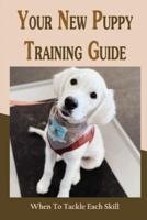 Your New Puppy Training Guide