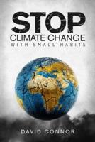 How to stop climate change with small habits