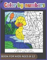 Color By Numbers Book For kids Ages 8-12: Color By Number Coloring Book For Kids