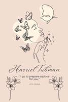 Harriet Tubman: History & Telling