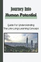 Journey Into Human Potential