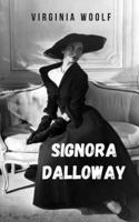 signora Dalloway: I primi romanzi di Virginia Woolf che hanno rivoluzionato la narrativa del suo tempo.