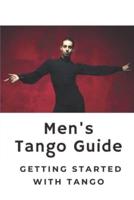 Men's Tango Guide