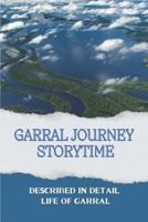 Garral Journey Storytime