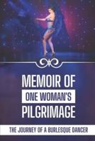 Memoir Of One Woman's Pilgrimage