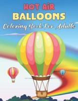 Hot Air Balloons Coloring Book For Adults