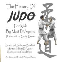 History of Judo For Kids (English Italian Bilingual book)