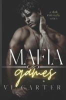 Mafia Games: Dark Irish Mafia Romance