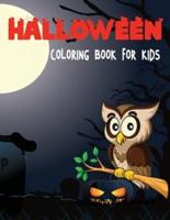 Halloween Coloring Book For Kids: Happy Halloween Coloring Book for Kids Age 3-5