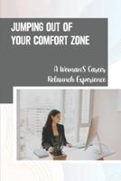 Jumping Out Of Your Comfort Zone