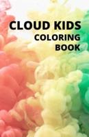 CLOUD KIDS COLORING BOOK