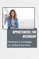 Opportunities For Internship