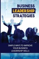 Business Leadership Strategies