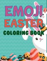 Emoji Easter Coloring Book: Easter Coloring Book For Girls
