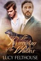 The Persecution of the Wolves: A Werewolf Thriller Novel