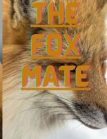 THE FOX MATE
