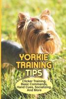 Yorkie Training Tips