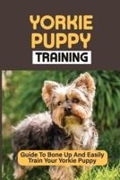 Yorkie Puppy Training