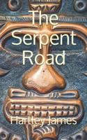 The Serpent Road