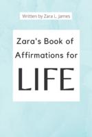 Zara's Book of Affirmations for Life