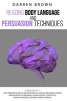 Reading Body Language & Persuasion Techniques