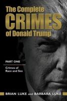 The Complete Crimes of Donald Trump