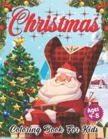 Christmas Coloring Book for Kids Ages 4-8