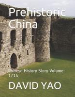 Prehistoric China