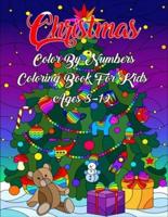 Christmas Color By Numbers Coloring Book For Kids Ages 8-12