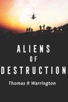 Aliens of Destruction