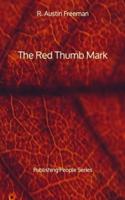 The Red Thumb Mark - Publishing People Series