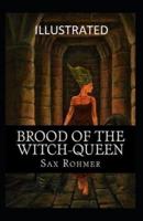 Brood of the Witch Queen Illustrated