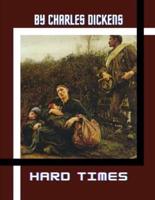 Hard Times by Charles Dickens