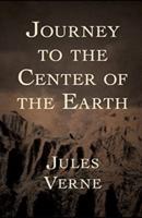 A Journey Into the Center of the Earth Annotated