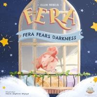 Fera Fears Darkness